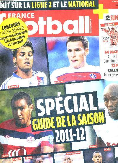 FRANCE FOOTBALL - N3408 - 2 aout 2011 / Spcial guide de la saison 2011-12 / ligue 1 : PSG, la rvolution de juillet / Bougherra : 