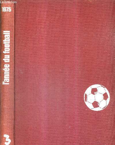 L'ANNEE DU FOOTBALL 1975