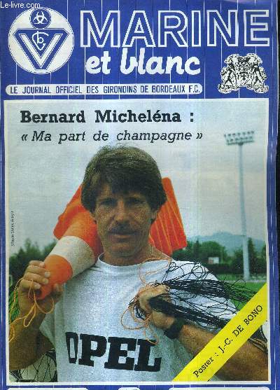 MARINE ET BLANC N91 - 5 mars 1986 / Bernard Michelna 