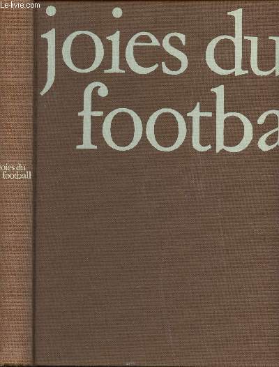 JOIES DU FOOTBALL - COLLECTION 
