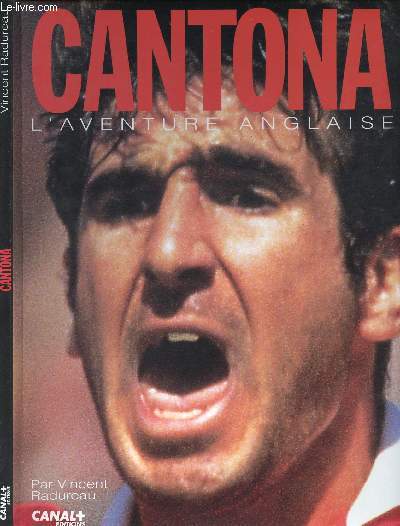 CANTONA - L'AVENTURE ANGLAISE