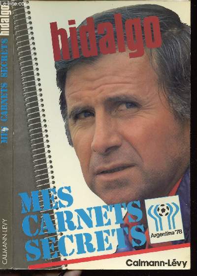 MES CARNETS SECRETS - ARGENTINA 78