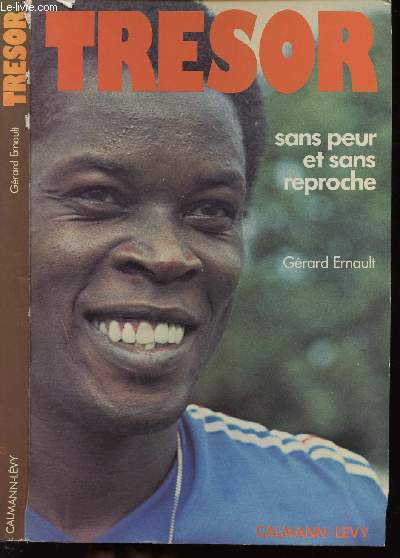 TRESOR - SANS PEUR ET SANS REPROCHE - COLLECTION MEDAILLES D'OR - DEDICACE DE MARIUS TRESOR