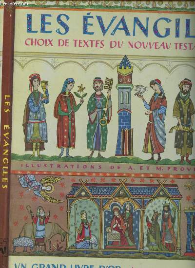 LES EVANGILES - CHOIX DE TEXTE DU NOUVEAU TESTAMENT