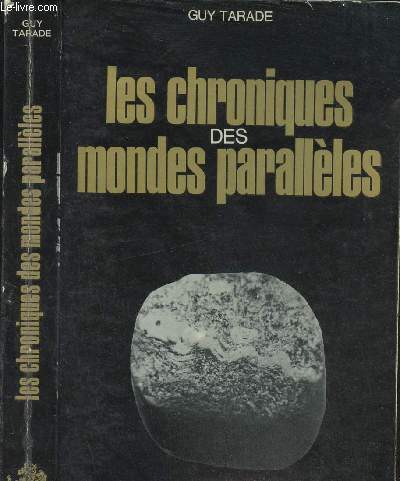 LES CHRONIQUES DES MONDES PARALLELLES