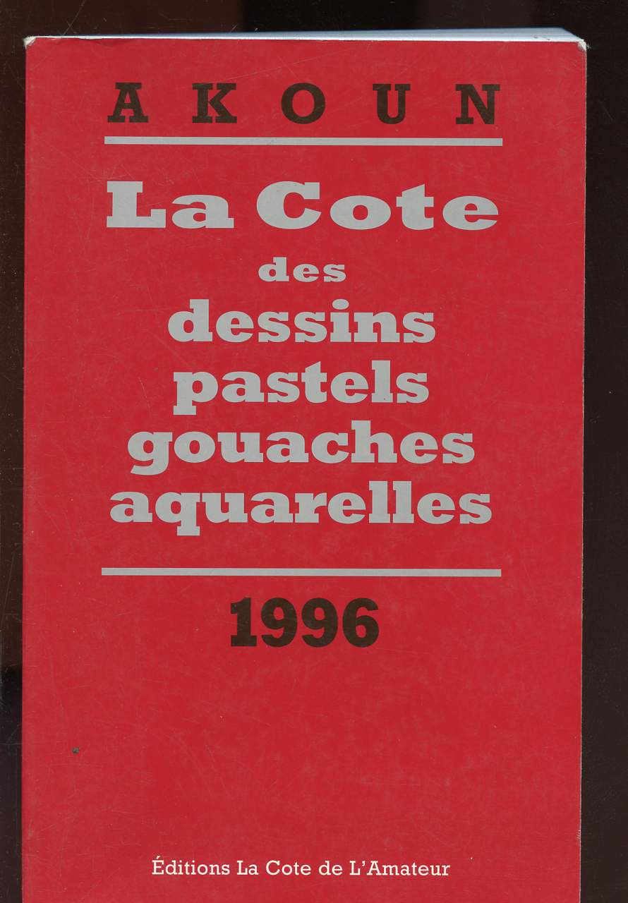 AKOUN - LA COTE DES DESSINS, PASTELS, GOUACHES, AQUARELLES - 1996