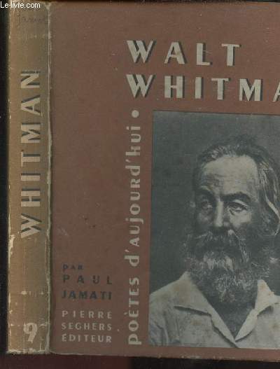 WALT WHITMAN - POETES D AUJOURDHUI
