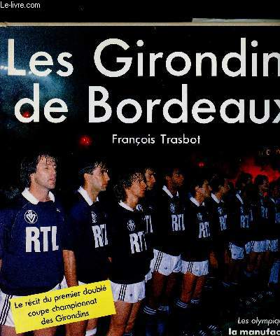LES GIRONDINS DE BORDEAUX