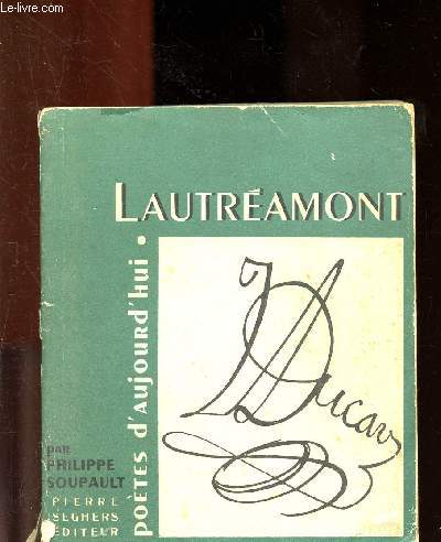 LAUTREAMONT / POETES D'AUJOURD'HUI N6