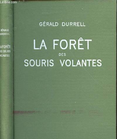 LA FORET DES SOURIS VOLANTES