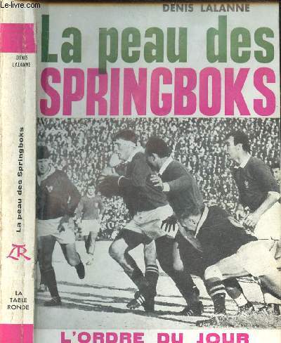 LA PEAU DES SPRINGBOKS - L ORDRE DU JOUR