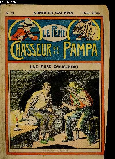 N21 - LE PETIT CHASSEUR DE LA PAMPA