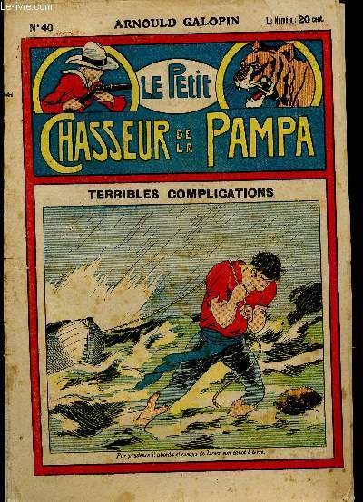 N40 - LE PETIT CHASSEUR DE LA PAMPA