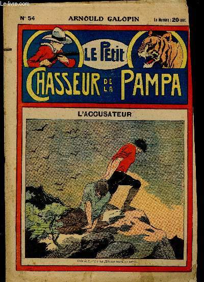 N54 - LE PETIT CHASSEUR DE LA PAMPA