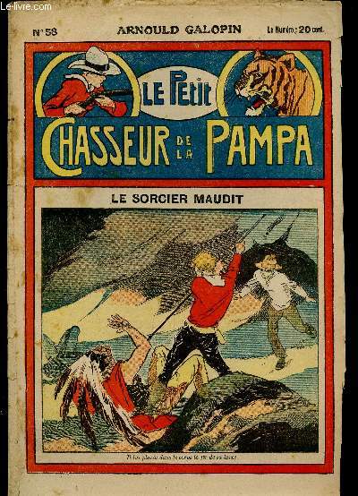 N58 - LE PETIT CHASSEUR DE LA PAMPA