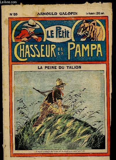 N59 - LE PETIT CHASSEUR DE LA PAMPA