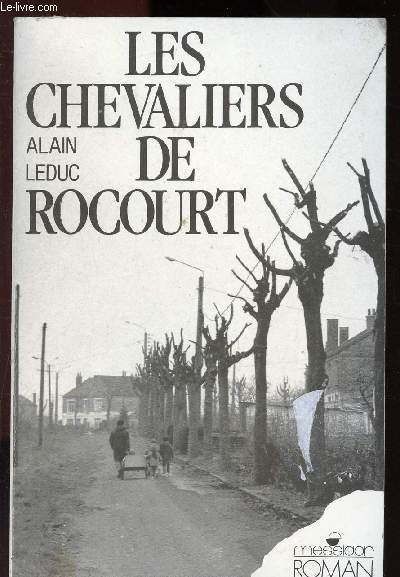 LES CHEVALIERS DE ROCOURT