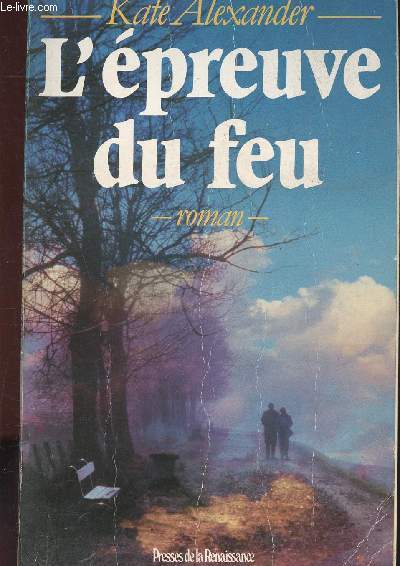 L'EPREUVE DU FEU