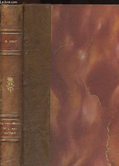 LES MERVEILLES DE L'ART ANTIQUE