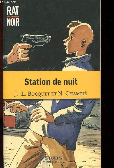 STATION DE NUIT / COLLECTION 