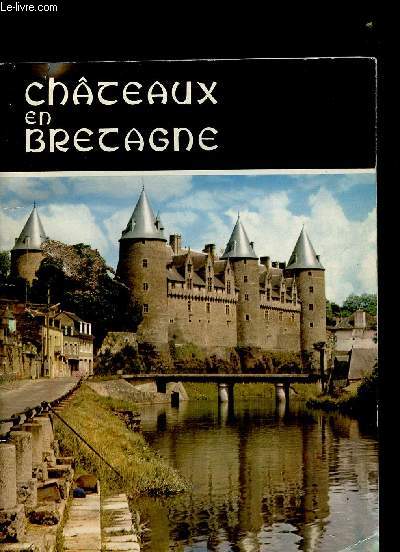 CHATEAUX EN BRETAGNE
