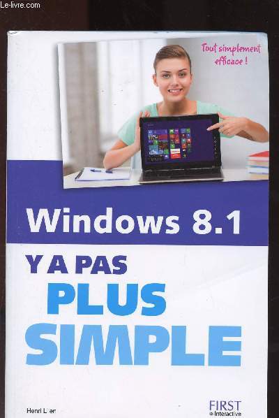 WINDOWS 8.1 - Y A PAS PLUS SIMPLE