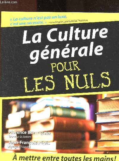 LA CULTURE GENERALE POUR LES NULS