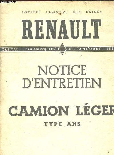 RENAULT - NOTICE D ENTRETIEN - CAMION LEGER TYPE AHS - NOVEMBRE 1941