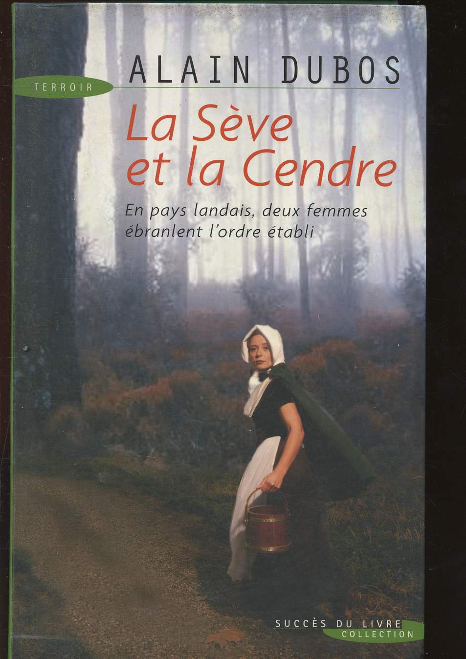 La Sve et la Cendre