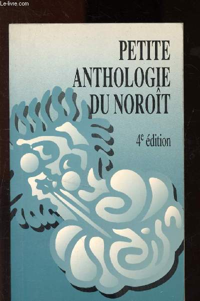 Petite anthologie du Norot