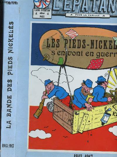 Les pieds-nickels s'en vont en guerre
