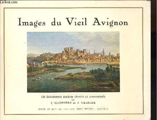 Images du Vieil Avignon