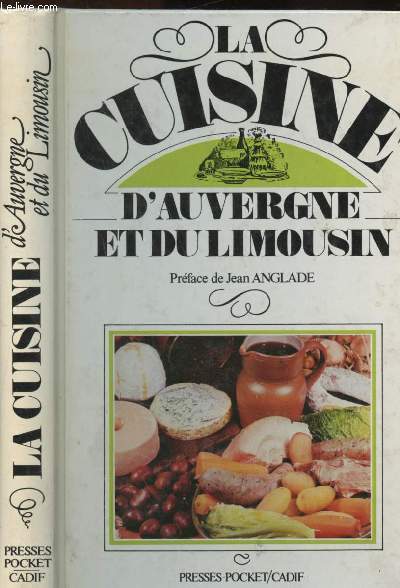 La cuisine d'Auvergne et du Limousin