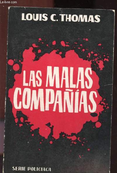 Les malas companias