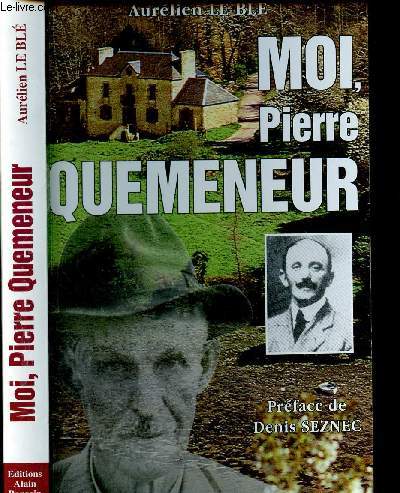 Moi, Pierre Quemeneur