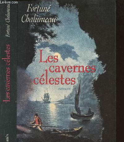 Les Cavernes clestes