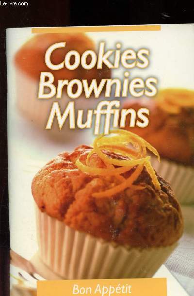 Cookies, brownies, muffins