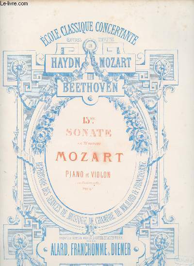 15me sonate en Mi mineur- Mozart : Piano et violon (ou violoncelle)