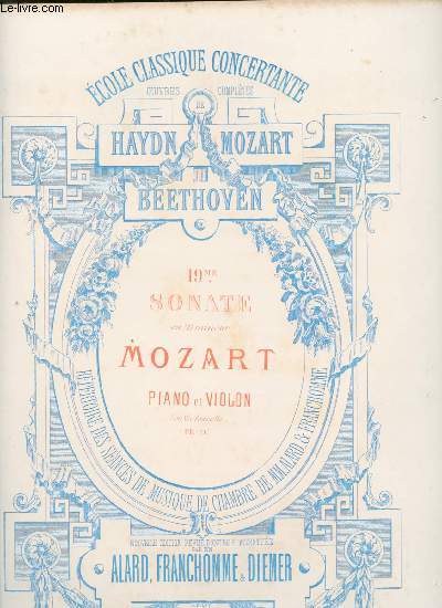 19me sonate en Mi Mineur - Mozart : Piano et violon (ou violoncelle)