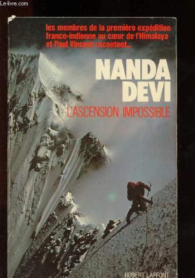 Nanda Devi : l'ascension impossible.