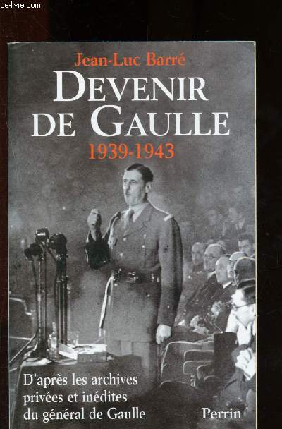 Devenir de Gaulle