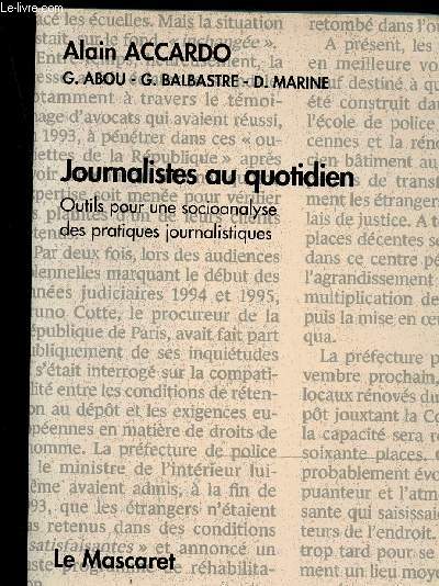 Journaliste au quotidien - Outils pour une socioanalyse des pratiques journalistiques