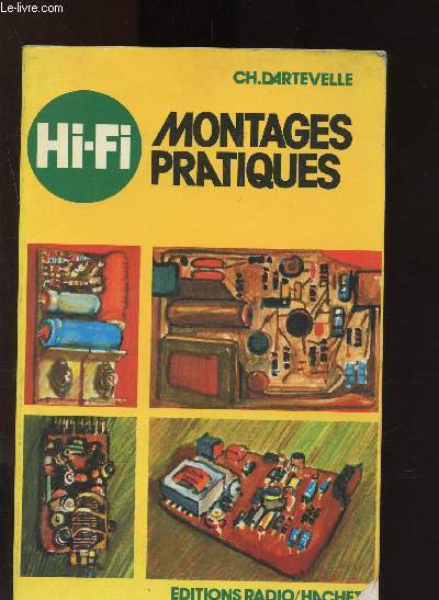 Hi-Fi : montages pratiques