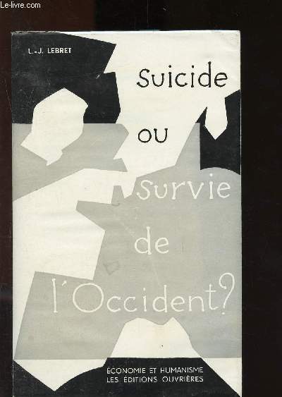 Suicide ou survie de l'Occident ?