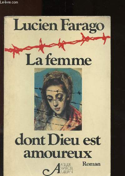 La femme dont Dieu est amoureux