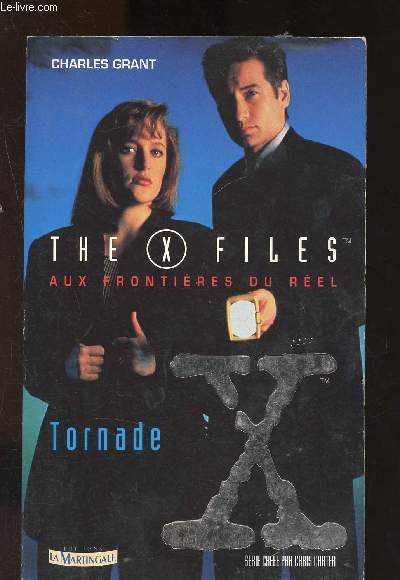 The X-Files : aux frontires du rel : Tornade