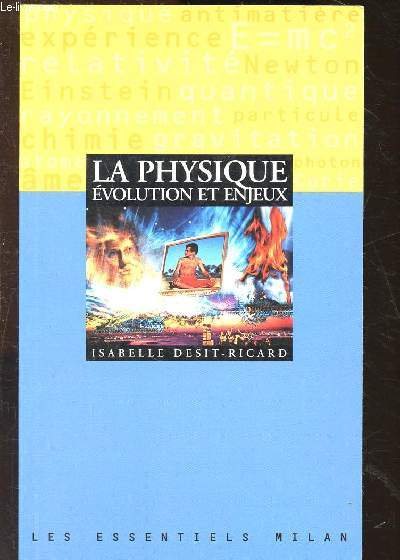 La physique : volutions et enjeux