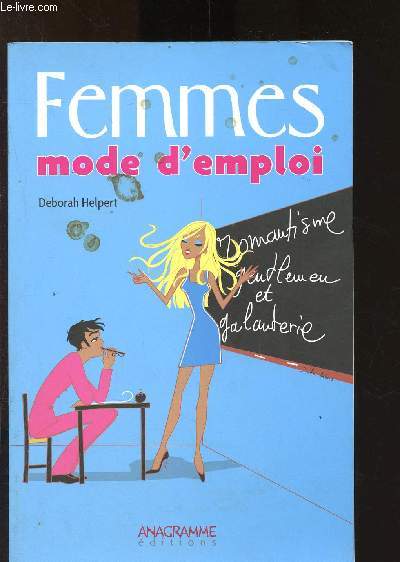 Femmes mode d'emploi