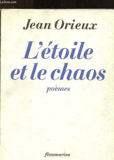 L'toile et le chaos