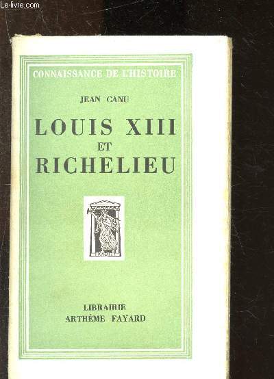 Louis XIIII et Richelieu